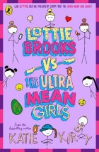 LOTTIE BROOKS VS THE ULTRA MEAN GIRLS PB