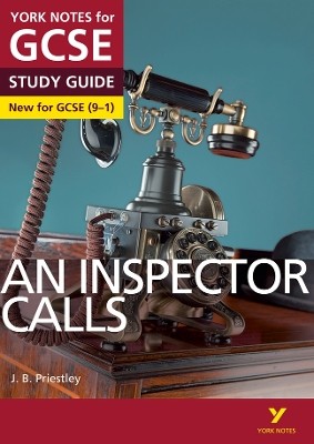 YORK NOTS FOR GCSE STUDY GUIDE AN INSPECTOR CALL