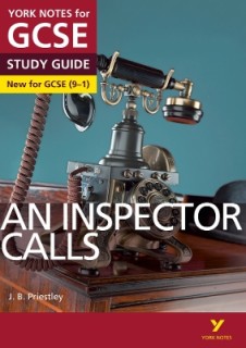 YORK NOTS FOR GCSE STUDY GUIDE AN INSPECTOR CALL
