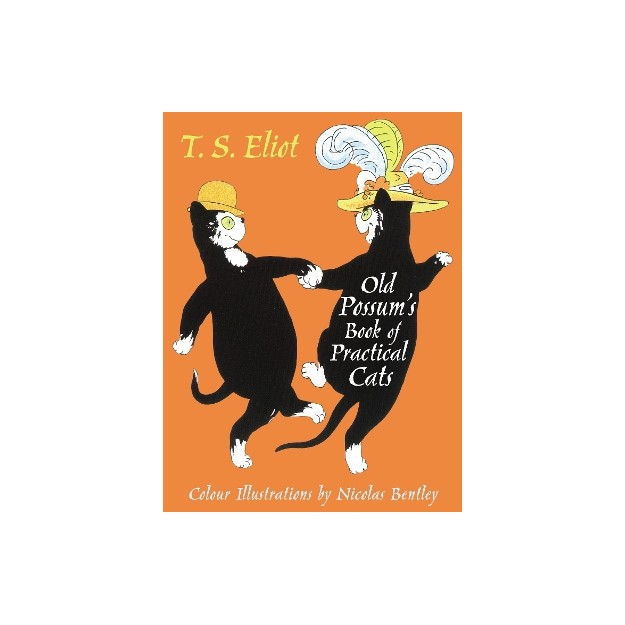 THE ILLUSTRATED OLD POSSUM : WITH ILLUSTRATIONS BY NICOLAS BENTLEY