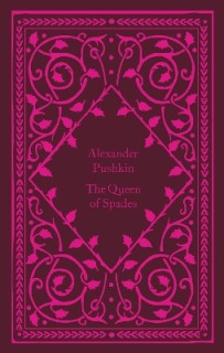 PENGUIN CLASSICS LITTLE CLOTHBOUND : THE QUEEN OF SPADES HC