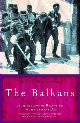 THE BALKANS (UNIVERSAL HISTORY) PB B FORMAT
