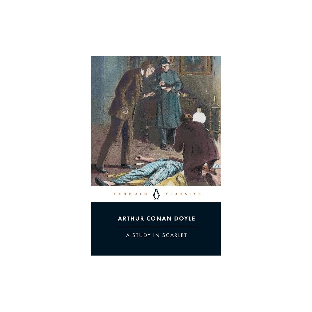 PENGUIN BLACK CLASSICS : A STUDY IN SCARLET