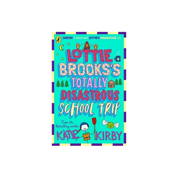 LOTTIE BROOKSS TOTALLY DISASTROUS SCHOOL-TRIP PB