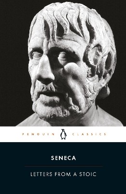 PENGUIN BLACK CLASSICS : LETTERS FROM A STOIC EPISTULAE MORALES AD LUCILIUM PB B
