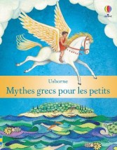 USBORNE : MYTHES GRECS POUR LES PETITS