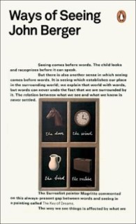 PENGUIN MODERN CLASSICS : WAYS OF SEEING PB B FORMAT