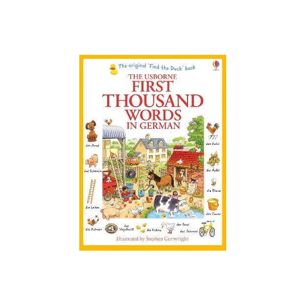 USBORNE : FIRST THOUSAND WORDS IN GERMAN PB