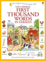 USBORNE : FIRST THOUSAND WORDS IN GERMAN PB