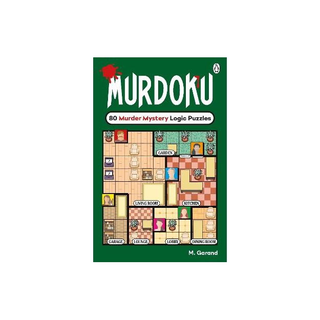 MURDOKU VOLUME 1: 80 MURDER MYSTERY LOGIC PUZZLES