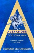 ALEXANDER : GOD, KING, MAN TPB