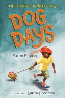 DOG DAYS (CARVER CHRONICLES #1)