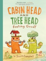 FEELING GOOD! (CABIN HEAD AND TREE HEAD, BOOK 2)