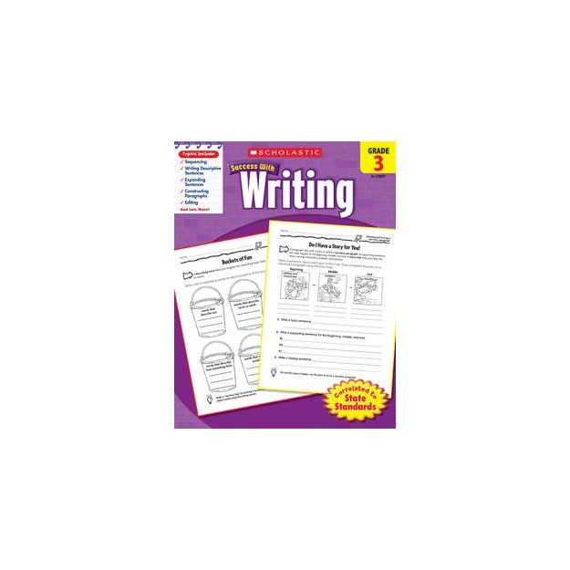 Scholastic Success With Writing: Grade 3 Workbook