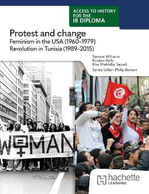 Access to History for the IB Diploma: Protest and change: Feminism in the United States (1960–1979)