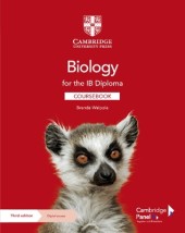 BIOLOGY FOR THE IB DIPLOMA COURSEBOOK WITH DIGITAL ACCESS (2 YEARS)