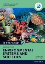 Environmental Systems and Societies IB Prepared (Print and Online Pack)