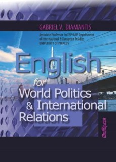 ENGLISH FOR WORLD POLITICS AND INTERNATIONAL RELATIONS