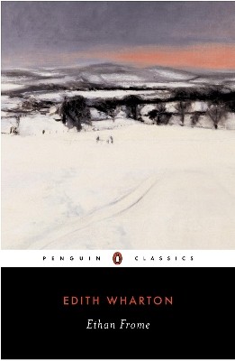 PENGUIN BLACK CLASSICS : ETHAN FROME PB B