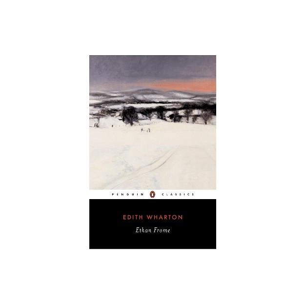 PENGUIN BLACK CLASSICS : ETHAN FROME PB B