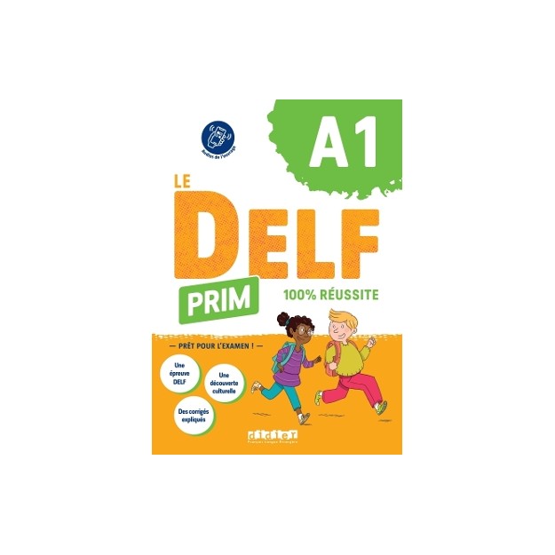 LE DELF PRIM A1 100% REUSSITE (+DIDIERFLE.APP)