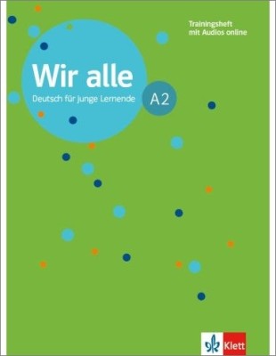 WIR ALLE A2 TRAININGSHEFT MIT AUDIOS ONLINE