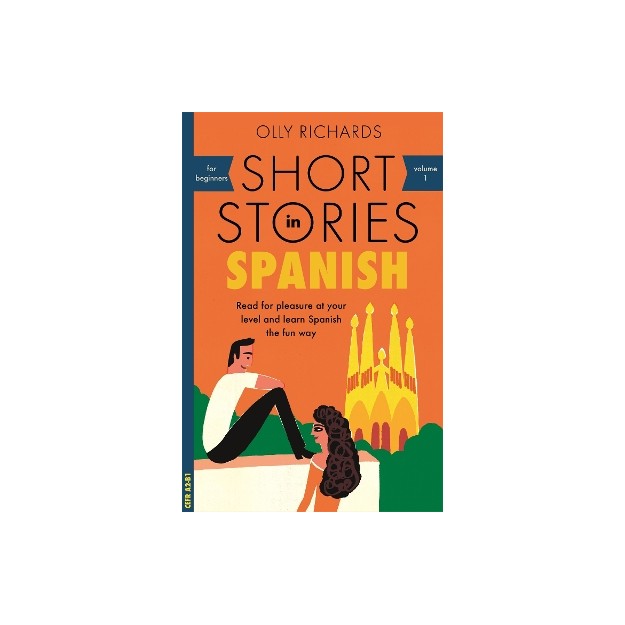 TEACH YOURSELF: SHORT STORIES IN SPANISH FOR BEGINNERS