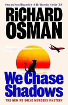 WE SOLVE MURDERS 2: WE CHASE SHADOWS TPB