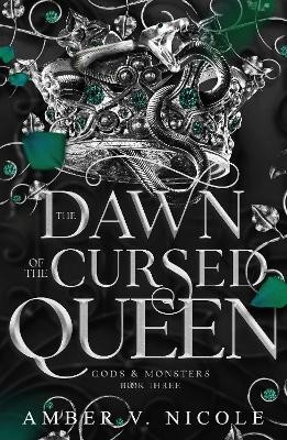 GODS & MONSTERS 3: THE DAWN OF THE CURSED QUEEN
