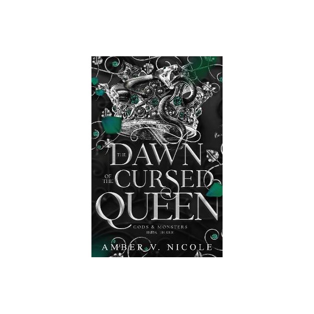 GODS & MONSTERS 3: THE DAWN OF THE CURSED QUEEN