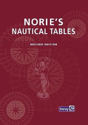 NORIES NAUTICAL TABLES - REVISED EDITION