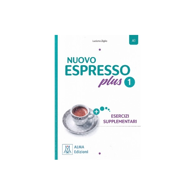 NUOVO ESPRESSO PLUS 1 ESERCIZI SUPPLEMENTARI