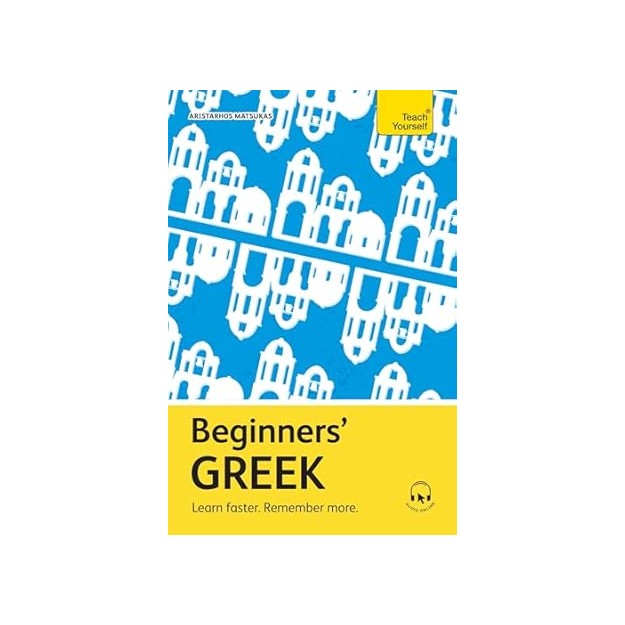 TEACH YOURSELF: BEGINNERS GREEK PB