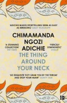THE THING AROUND YOUR NECK