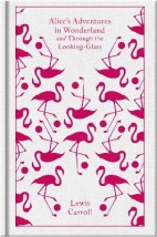 PENGUIN CLASSICS CLOTHBOUND : ALICES ADVENTURES IN WONDERLAND HC