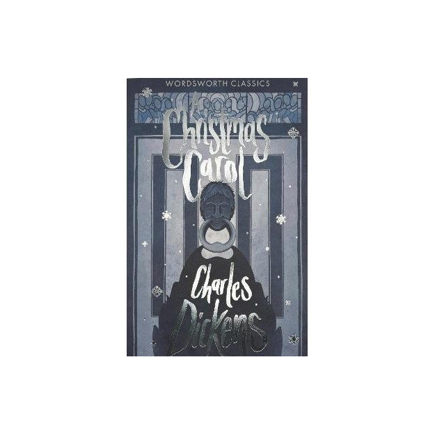 WORDSWORTH CLASSICS : A CHRISTMAS CAROL PB