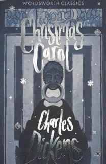 WORDSWORTH CLASSICS : A CHRISTMAS CAROL PB