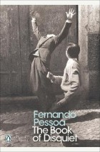 PENGUIN MODERN CLASSICS : THE BOOK OF DISQUIET