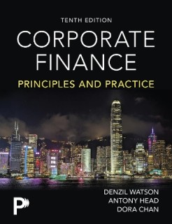 CORPORATE FINANCE: PRINCIPLES AND PRACTICE