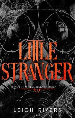 WEB OF SILENCE 1: LITLE STRANGER