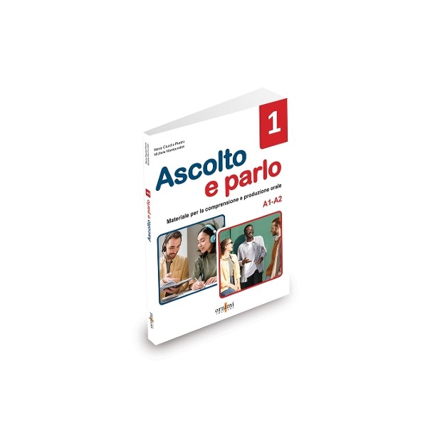 ASCOLTO E PARLO 1 A1-A2 STUDENTE