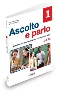 ASCOLTO E PARLO 1 A1-A2 STUDENTE