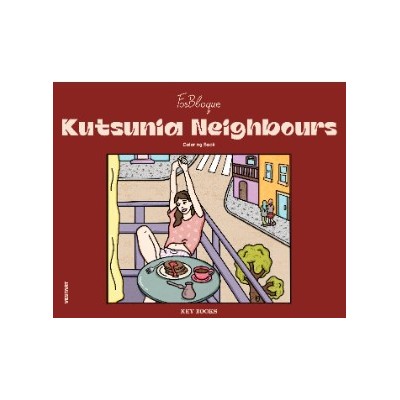 KUTSUNIA NEIGHBOURS