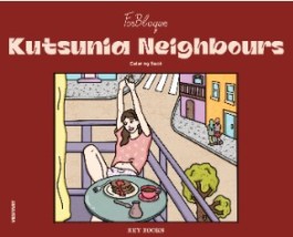 KUTSUNIA NEIGHBOURS