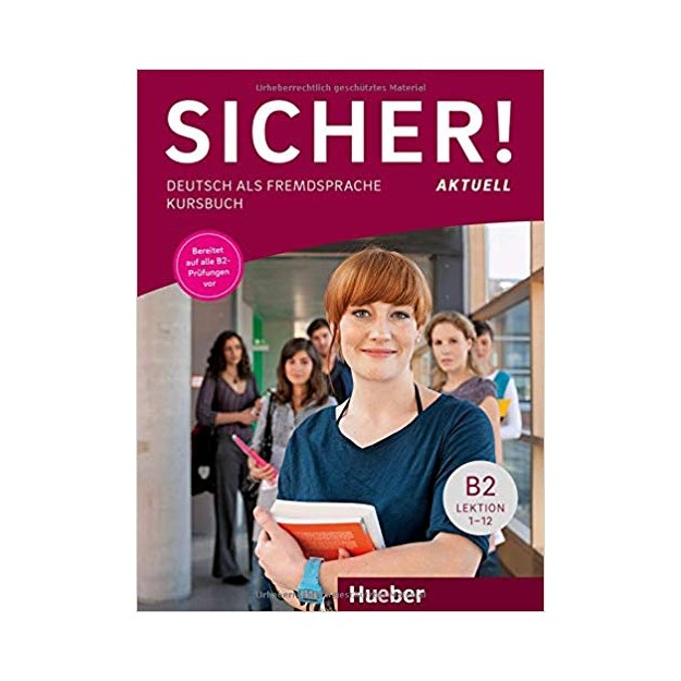 SICHER! AKTUELL B2 KURSBUCH