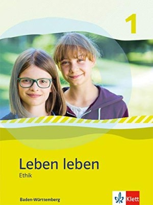 LEBEN LEBEN 1 SCHULBUCH (BADEN WURTTENBERG) KLASSE 5-6