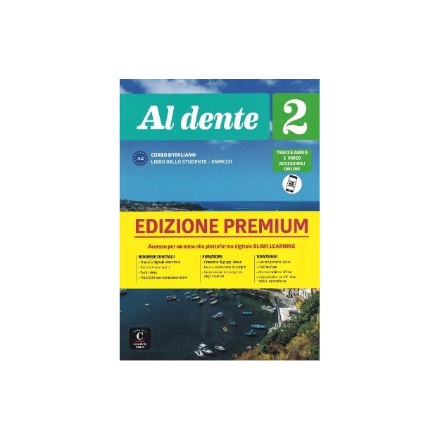 AL DENTE 2 A2 STUDENTE ED ESERCIZI EDIZIONE PREMIUM