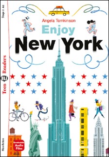 TEEN ELI READERS 2: ENJOY NEW YORK (+ DOWNLOADABLE MULTIMEDIA)