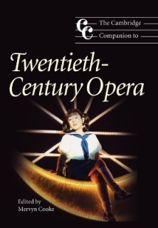 THE CAMBRIDGE COMPANION TO : TWENTIETH-CENTURY OPERA PB