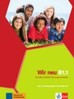 WIR NEU B1.1 KURSBUCH   ARBEITSBUCH (+ CD)